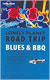 Lonely Planet Roat Trip Blues & BBQ