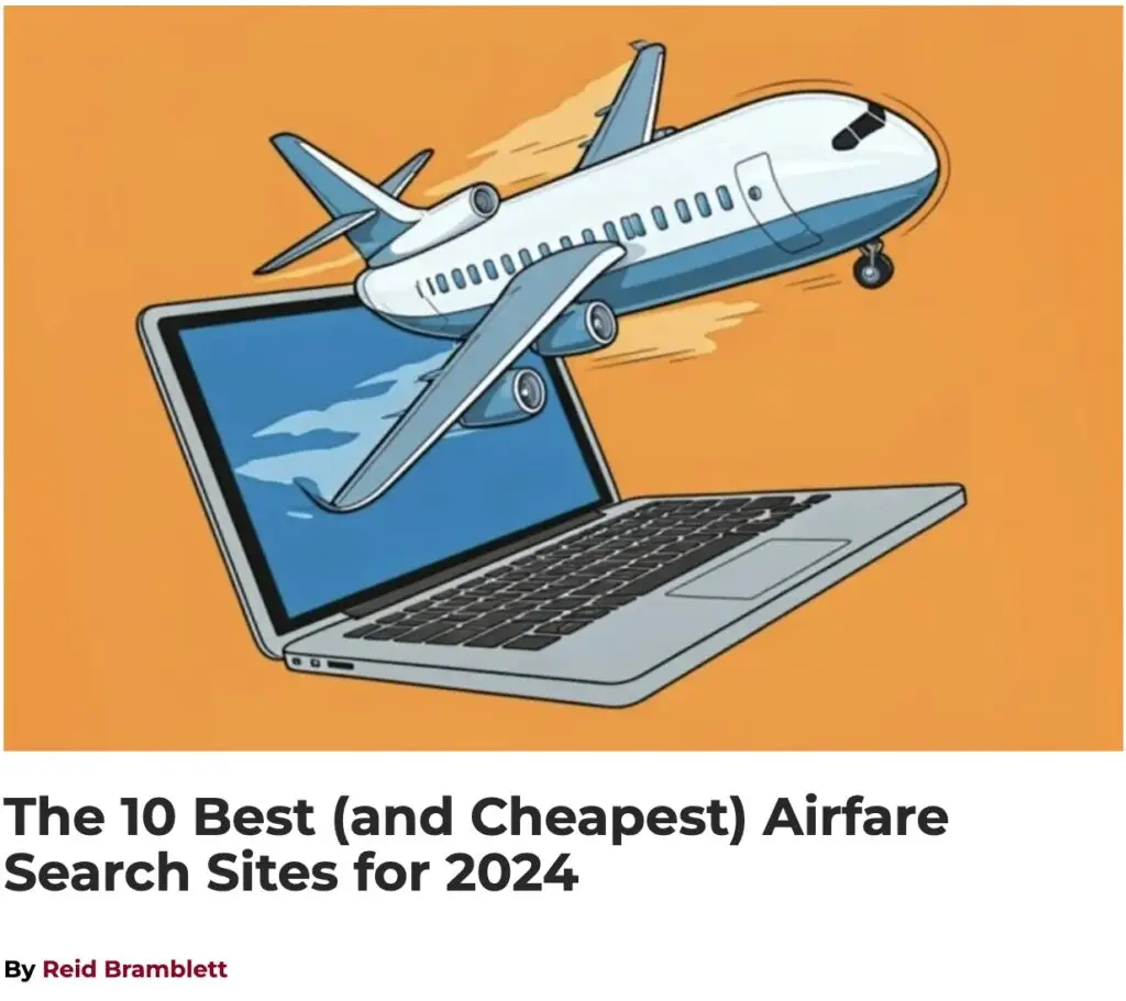 The 10 Best (and Cheapest) Airfare Search Sites for 2024