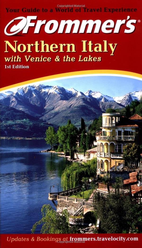 Frommer's Northern Italy by Reid Bramblett